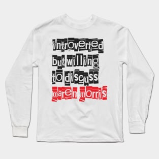 Introverted & Music-Maren Morris Long Sleeve T-Shirt